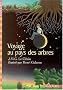Voyage au pays des arbres