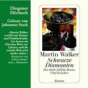 H&ouml;rbuch Schwarze Diamanten (Bruno Courrèges 3)