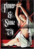 Flower and Snake '74 Flower and Snake '74