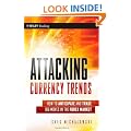 Attacking Currency Trends: How to Anticipate and Trade Big Moves in the Forex Market (Wiley Trading)