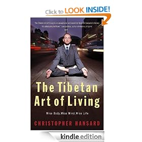 Tibetan Art of Living: Wise Body, Wise Mind, Wise Life