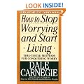 How to Stop Worrying and Start Living