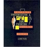 [PORTFOLIO PRESENTATION FOR FASHION DESIGNERS BY (AUTHOR)TAIN, LINDA]PORTFOLIO PRESENTATION FOR FASHION DESIGNERS[PAPERBACK]12-01-2003