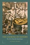 The cooking of history : how not to study Afro-Cuban religion