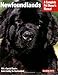 Newfoundlands (Complete Pet Owner's Manual)