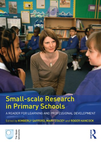 Small-Scale Research in Primary Schools: A Reader for Learning and Professional Development