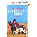 Mit Hunden leben: Das Praxisbuch
