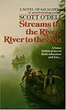Streams to the River, River to the Sea