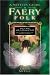 Witch's Guide To Faery Folk (Llewellyn's New Age Series)