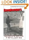 Gangbangers: Understanding The Deadly Minds Of America's Street Gangs