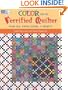 Color for the Terrified Quilter: Plain Talk, Simple Lessons, 11 Projects