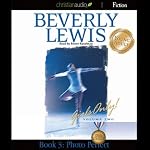 Photo Perfect: Girls Only!, Book 7 | Beverly Lewis