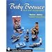 Baby Boomer Toys and Collectibles (Schiffer Book for Collectors)