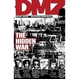 DMZ Vol. 5: The Hidden Warby Brian Wood