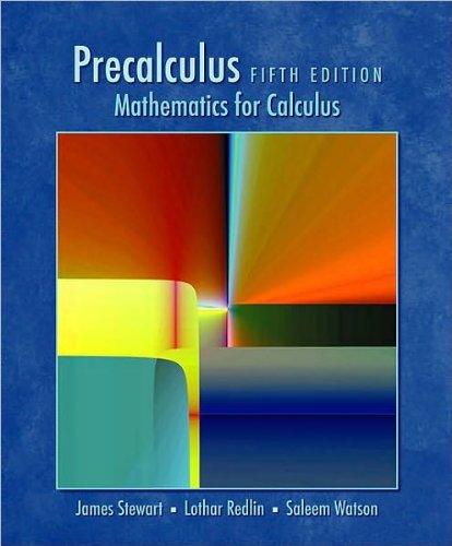 by James Stewart,by Lothar Redlin,by Saleem Watson Precalculus, Enhanced WebAssign Edition (with Mathematics and Science Printed Access Card and Start Smart) (text only)5th (Fifth) edition [Paperback]2008