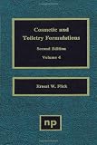 Cosmetic and Toiletry Formulations, Volume 4