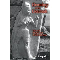 Chronology at the Crossroads: The Late Bronze Age in Western Asia