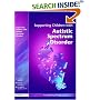 Supporting Children with Autistic Spectrum Disorders (Supporting Children) (Supporting Children)