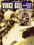Vince Gill -- Guitar Anthology Series: Authentic Guitar TAB