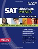 Kaplan SAT Subject Test: Physics, 2008-2009 Edition (Kaplan SAT Subject Tests: Physics)