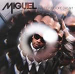 Kaleidoscope Dream [Explicit]