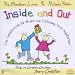 Inside and Out. Eine Fantasiereise f�r Kinder zur Entfaltung ihrer Begabungen: Mit Musik des New Yorker Produzenten und Grammy-Gewinners Barry Goldstein!