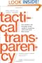 Tactical Transparency: How Leaders Can Leverage Social Media to Maximize Value and Build their Brand (J-B International Association of Business Communicators)