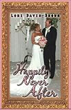 Happily Never After