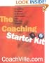 The Coaching Starter Kit: Everything You Need to Launch and Expand Your Coaching Practice