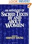 An Anthology of Sacred Texts By and About Women
