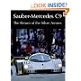 Sauber-Mercedes C9: The Return of the Silver Arrows