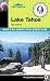 Top Trails: Lake Tahoe: Must-Do Hikes for Everyone