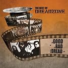 The Good, the Bad and the Dread: The Best of Dreadzone