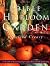 The Edible Heirloom Garden (Edible Garden)