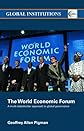 World Economic Forum: A Multi-Stakeholder Approach to Global Governance