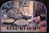 img - for Cooking with Gourmet Grains (71A271373) book / textbook / text book