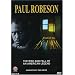 Paul Robeson - Speak of Me As I Am