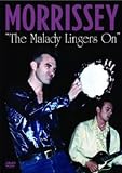 Morrissey - the Malady Lingers on [DVD] [2009]