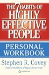 The 7 Habits of Highly Effective Peop...