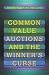 Common Value Auctions and the Winner's Curse