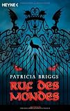 Ruf des Mondes - Patricia Briggs