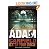 Adam Canfield, Watch Your Back! (Adam Canfield of the Slash)