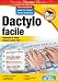 Dactylo facile - Edition 2007