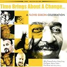 Time Brings About a Change: Floyd Dixon Celebratio