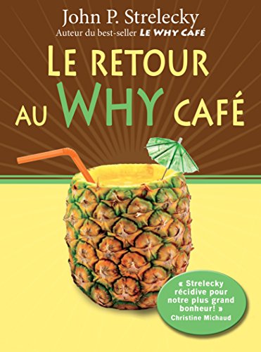 Le retour au Why Café (Le Why Café t. 2) (French Edition)