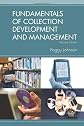 Fundamentals of Collection Development & Management