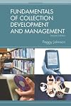 Fundamentals of Collection Development & Management