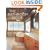 The Bathroom Book: The Ultimate Design Resource for the Home's Most Essential Space