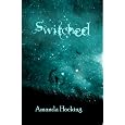 Switched (trylle Trilogy, Book 1)&nbsp;&nbsp;by Amanda Hocking 