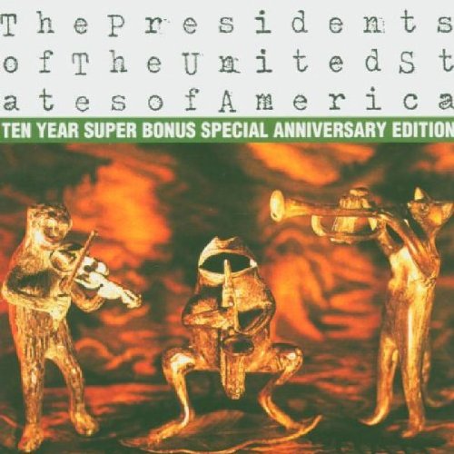 Produkt-Bild: The Presidents of the U.S.a.